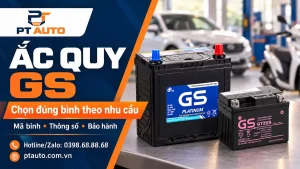 Ảnh minh họa bình ắc quy GS cho ô tô và xe máy trong bài tư vấn của PT AUTO.